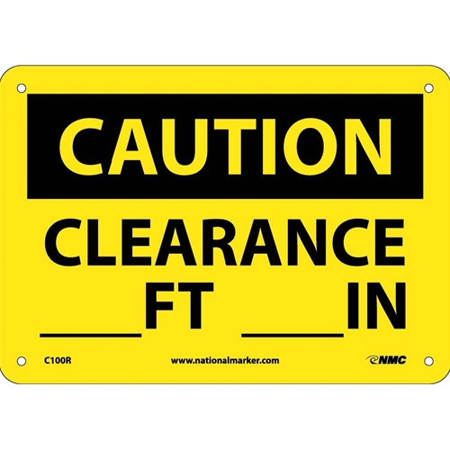 Click here to view larger image Caution Clearance Sign (C100R)