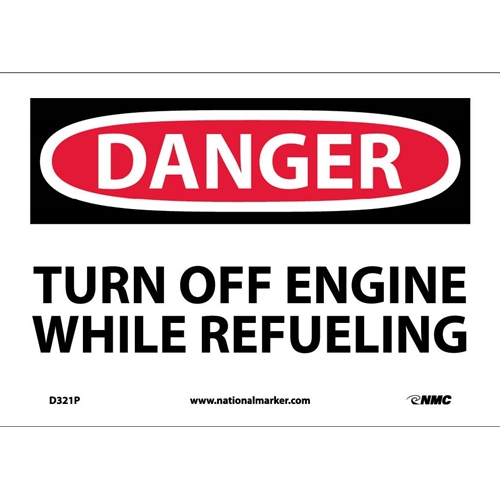 Danger Turn Off Engine While Refueling Sign (D321P)