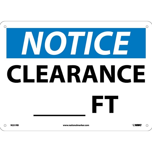 Notice Clearance ___ Ft. Sign (N251RB)