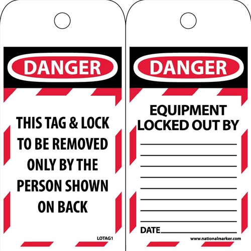 Danger This Tag & Lock To Be Removed Only By The Person Shown On Back Tag (LOTAG1ST100)