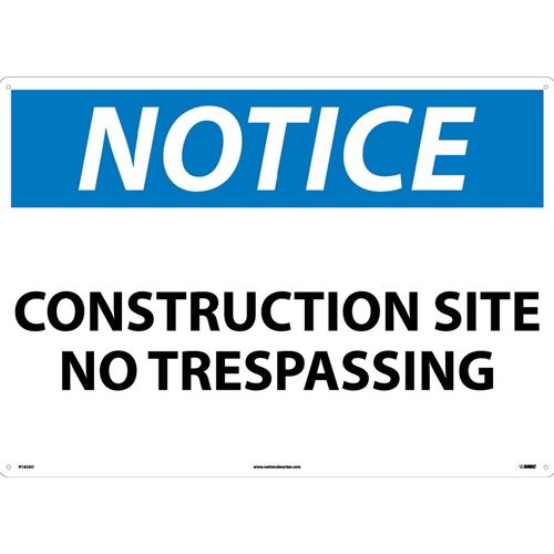 Click here to view larger image Large Format Notice Construction Site No Trespassing Sign (N162AD)