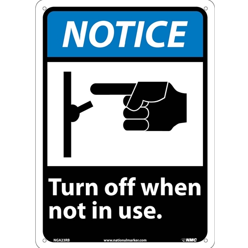 Click here to view larger image Notice Turn Off When Not In Use Sign (NGA23RB)