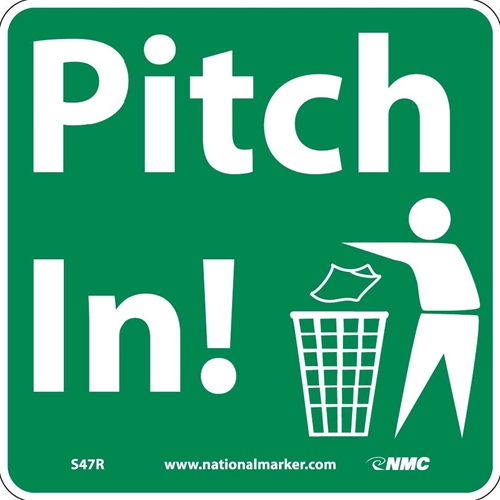 Click here to view larger image Pitch In Sign (S47R)