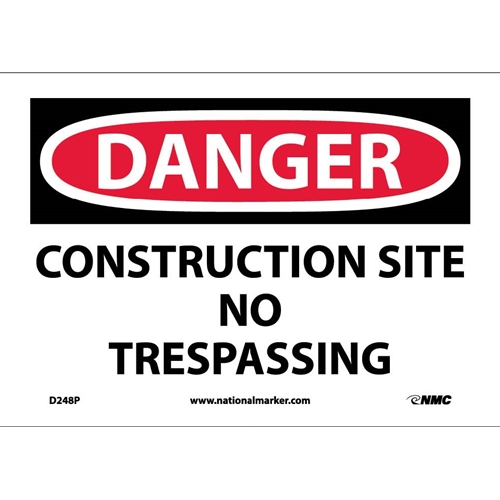 Click here to view larger image Danger Construction Site No Trespassing Sing (D248P)