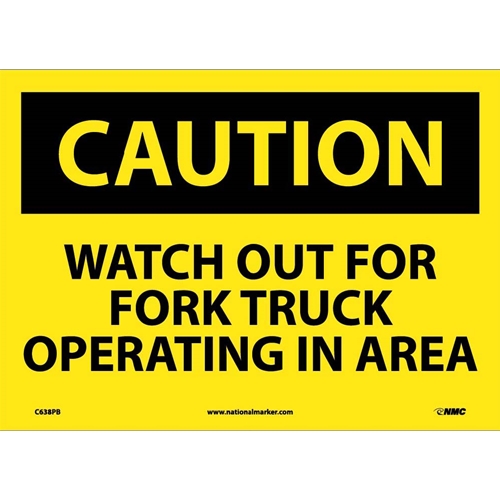 Caution Watch Out For Fork Truck Operating In Area Sign (C638PB)