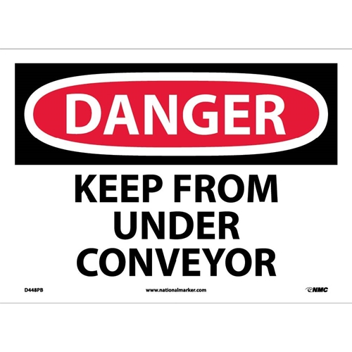 Danger Keep From Under Conveyor Sign (D448PB)