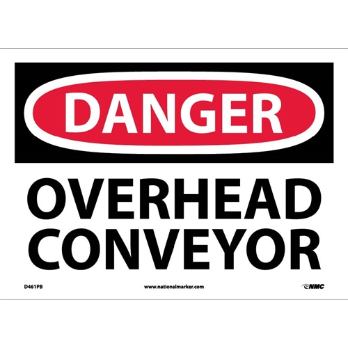 Danger Overhead Conveyor Sign (D461PB)