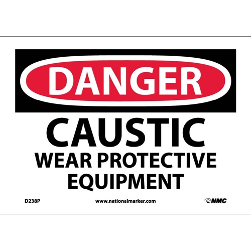 Click here to view larger image Danger Caustic Wear Protective Equipment Sign (D238P)