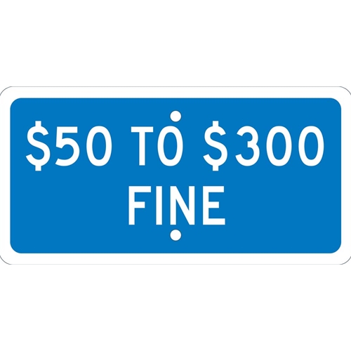 Click here to view larger image State Handicapped Parking Fine $50 To $300 Sign (TMAS20H)