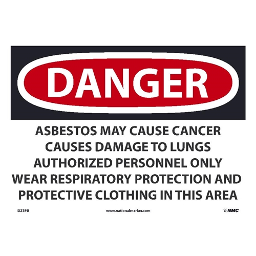 Danger Asbestos May Cause Cancer Sign (D23PB)