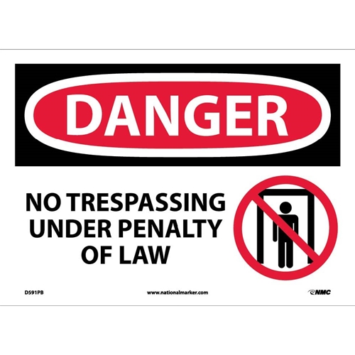 Danger No Trespassing Under Penalty Of Law Sign (D591PB)