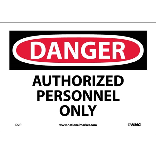 Click here to view larger image Danger Authorized Personnel Only Sign (D9P)