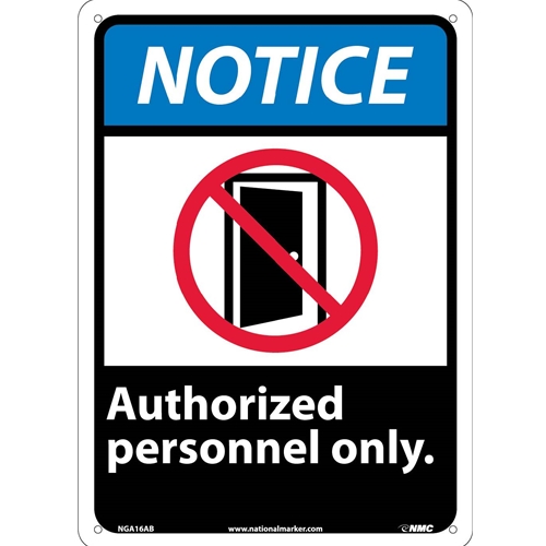 Click here to view larger image Notice Authorized Personnel Only Sign (NGA16AB)
