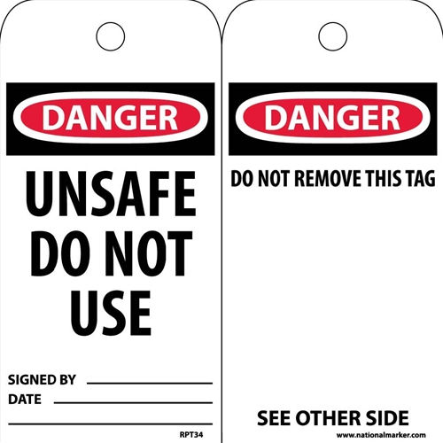 Danger Unsafe Do Not Use Signed By___ Date___Tag (RPT34)