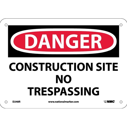 Danger Construction Site No Trespassing Sing (D248R)
